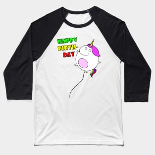 Happy Birthday Unicorn Baseball T-Shirt